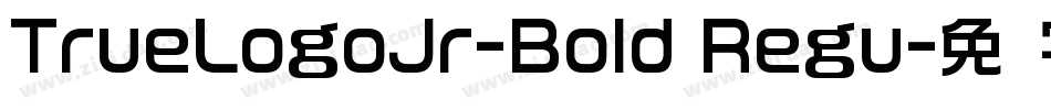 TrueLogoJr-Bold Regu字体转换
